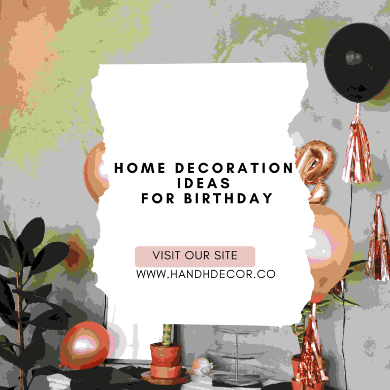 Home Decoration Ideas for Birthday