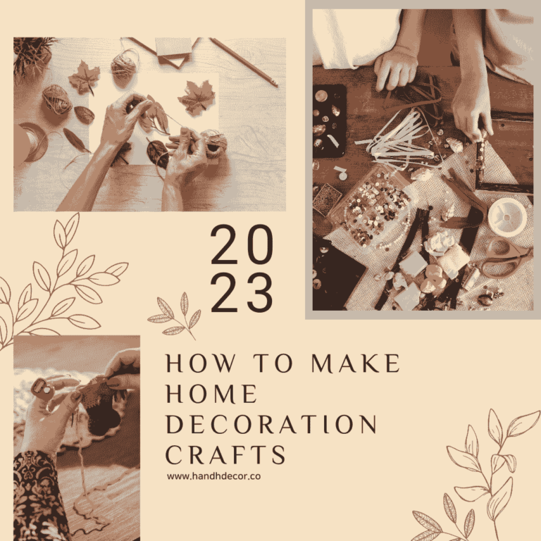 How to make home decoration Crafts